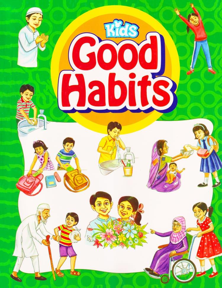 Kids Good Habits