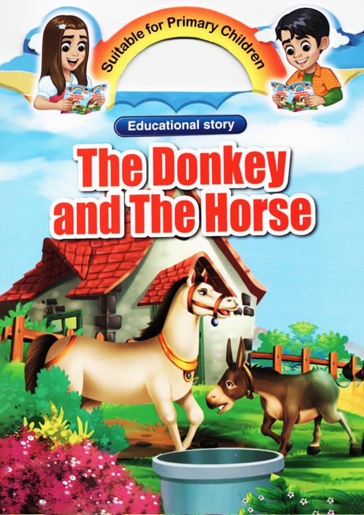 The Donkey And The Horse