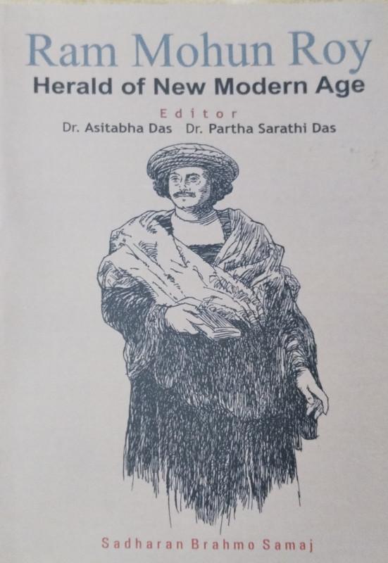 Ram Mohan Roy : Herald Of New Modern Age