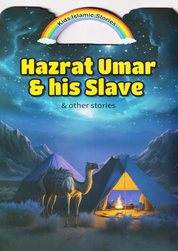 Hazrat Umar & his Slave & other stories