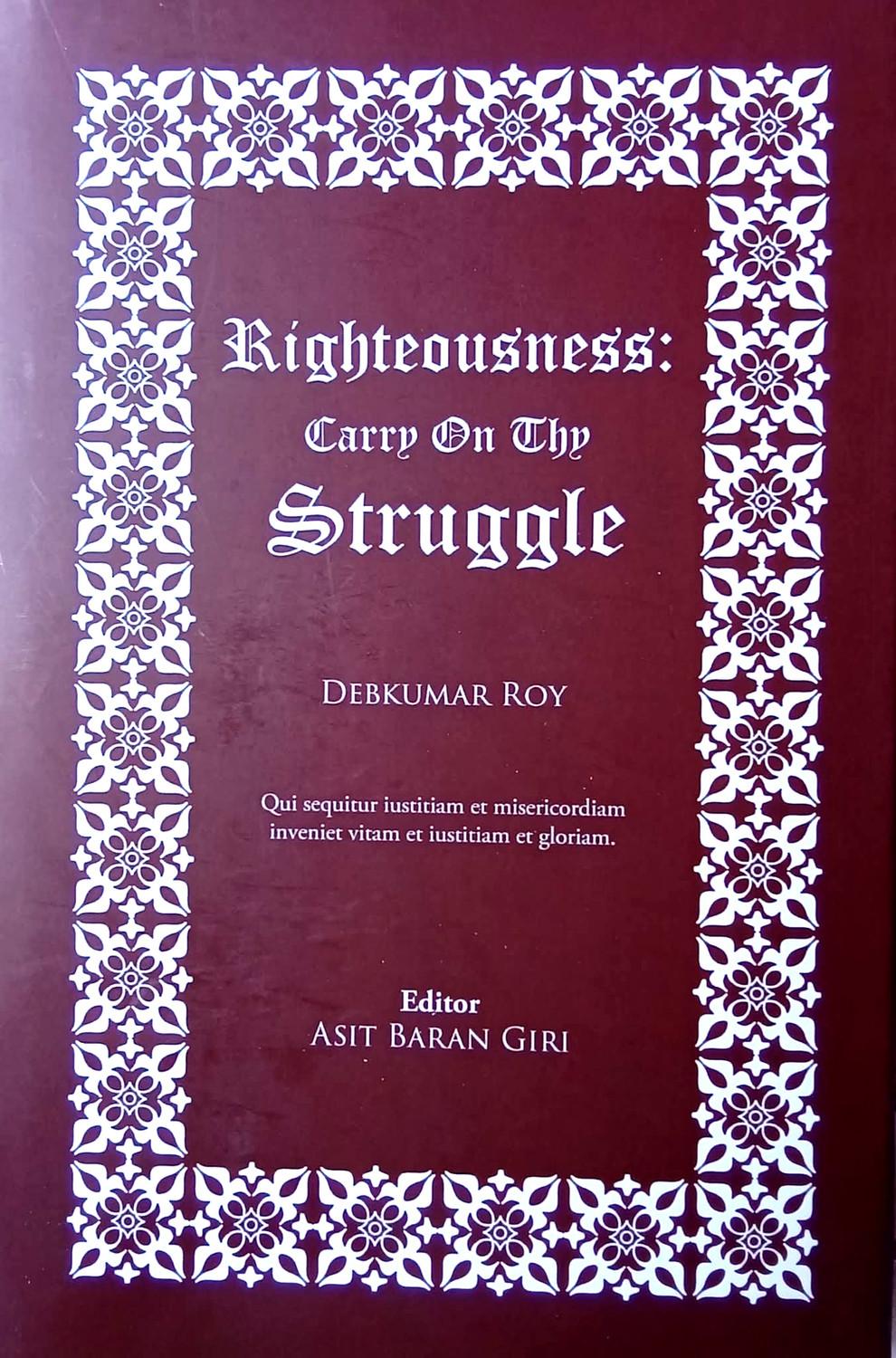 Righteousness: Carry On the Struggle