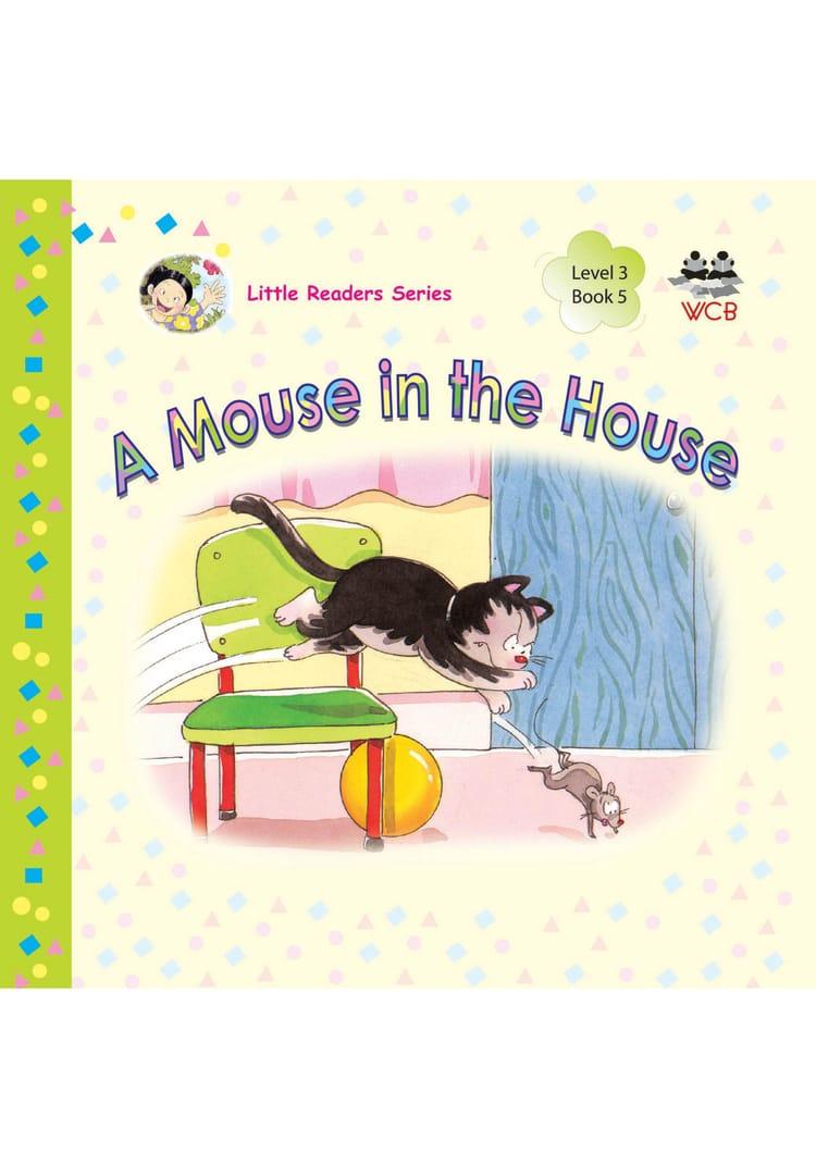 A Mouse in the House