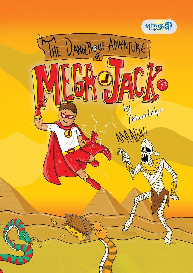 The Dangerous Adventure Of Mega Jack Voume-1