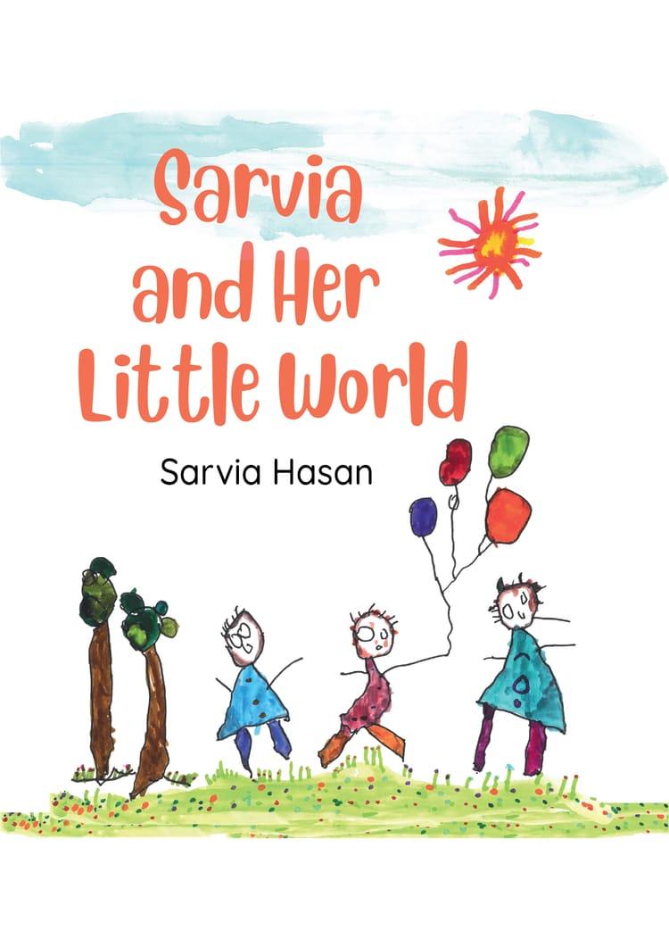Sarvia And Her Little World