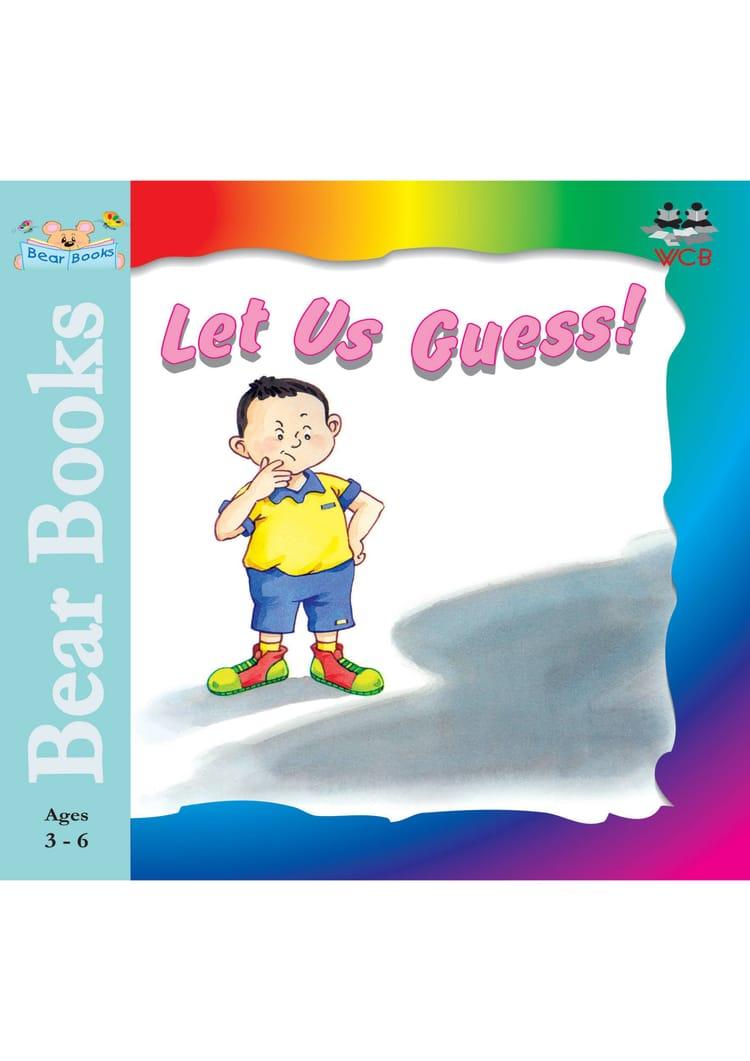 Let us Guess!