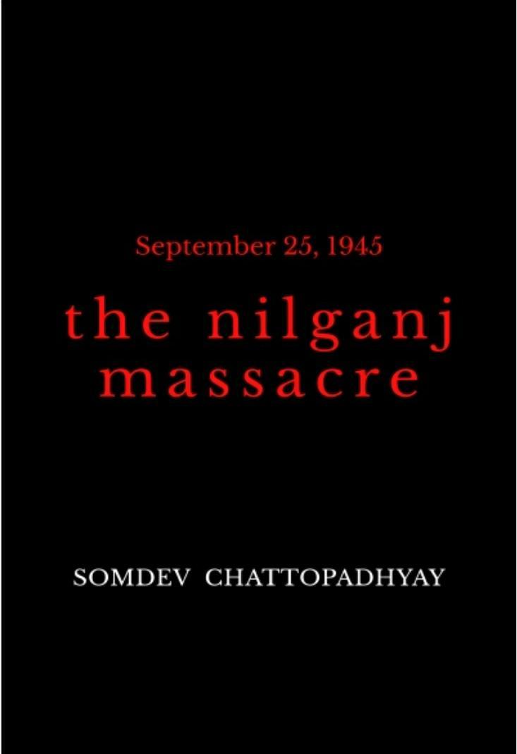 The Nilganj Massacre