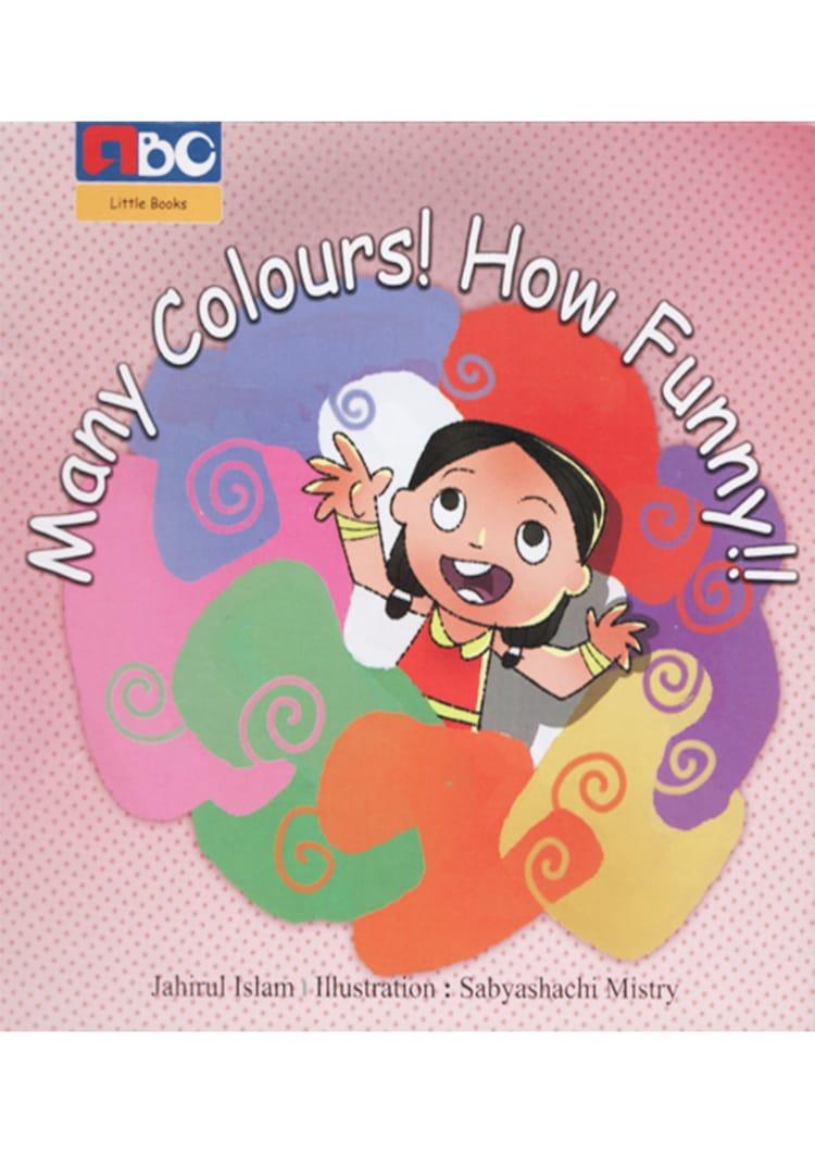 Many Colours How Funny