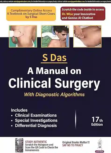 A Manual on Clinical Surgery (Color) - S Das Publication