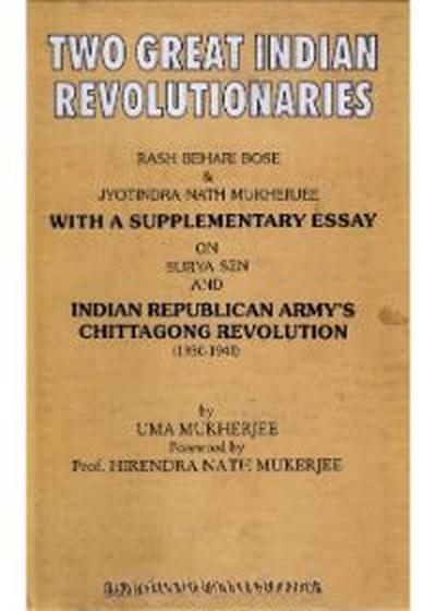 Two Great Indian Revolutionaries