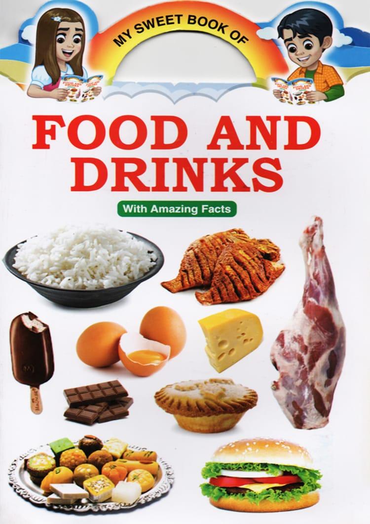 My Sweet Book of Food And Drinks