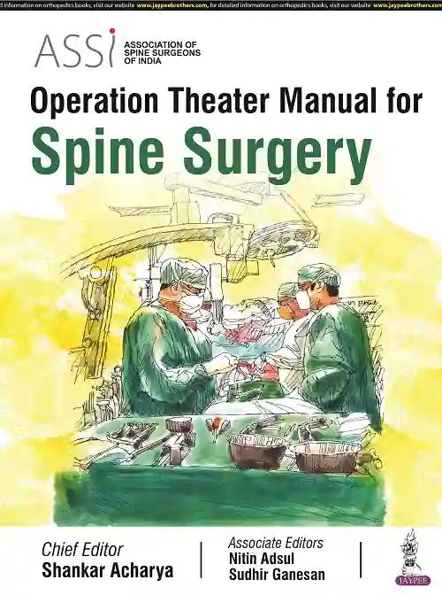 ASSI Operation Theater Manual for Spine Surgery (Color)