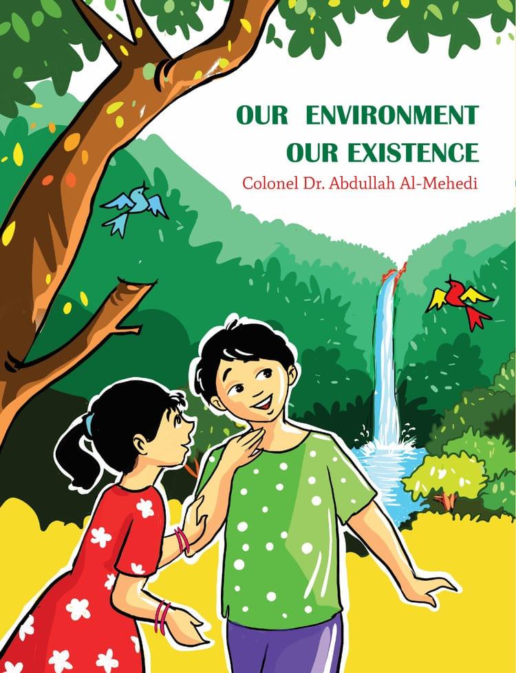 Our Environment Our Existence