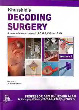 Khurshid's Decoding Surgery Vol- 2