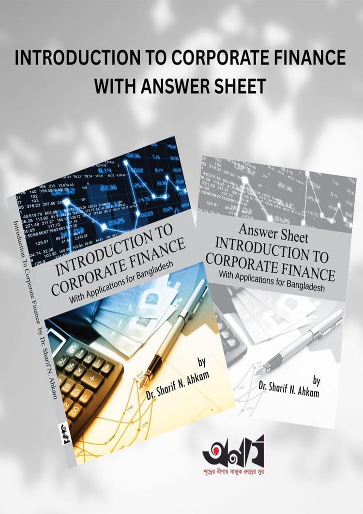 INTRODUCTION TO CORPORATE FINANCE WITH ANSWER SHEET