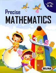 Precise Mathematics Lower K.G. (2022-23)