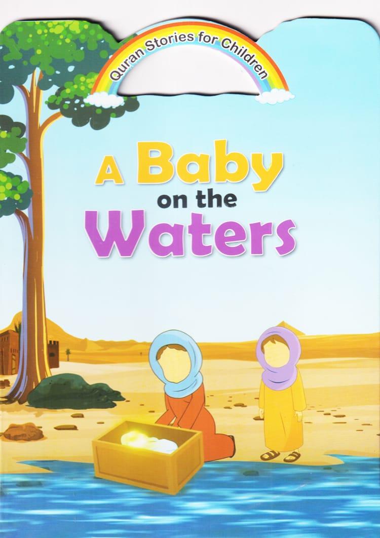 A Baby on the Waters
