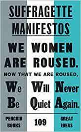 Suffragette Manifestos Penguin Great Ideas
