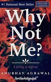 Why Not Me? A Feeling of Millions