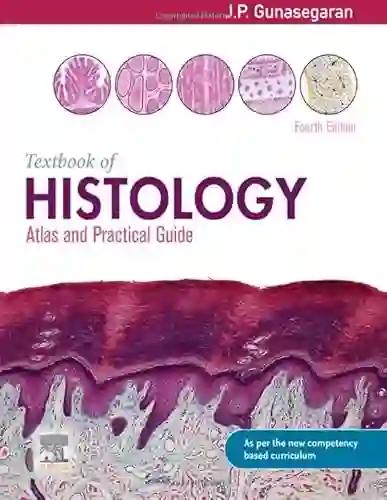 Textbook of Histology A Practical Guide (Color)