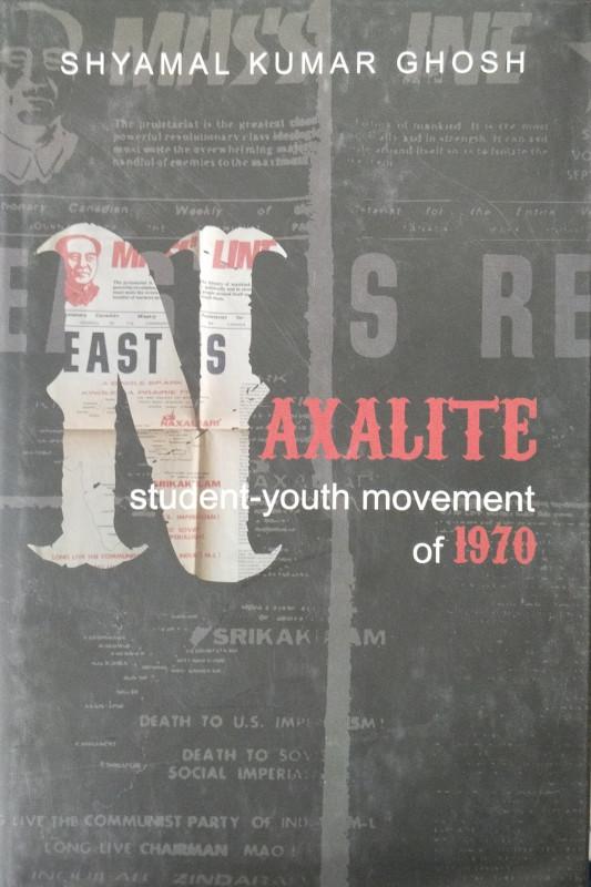 Naxalite Student Youth Movement of Calcutta 1970