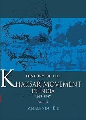 Khaksar Movement in India Vol 2