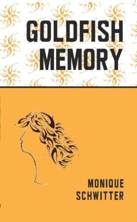 Goldfish Memory