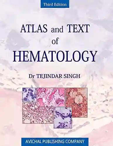 Atlas And Text Of Hematology (Color)