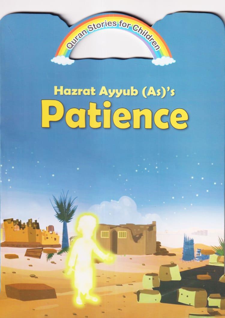 Hazrat Ayyub (As)'s Patience