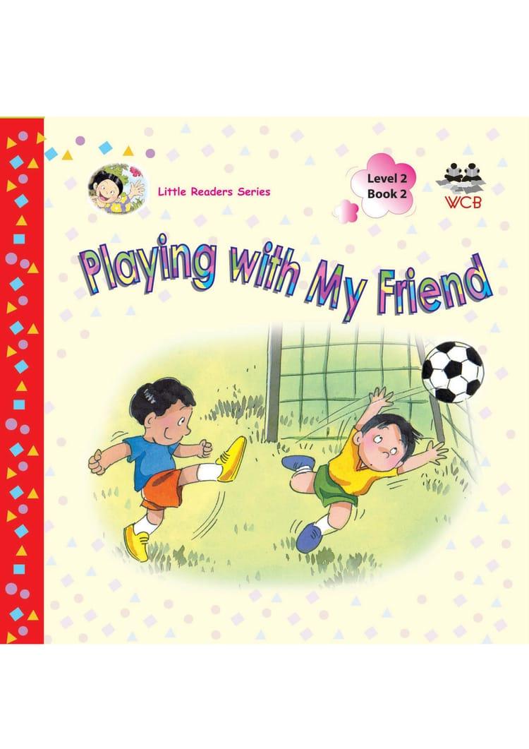 Playing With My Friend