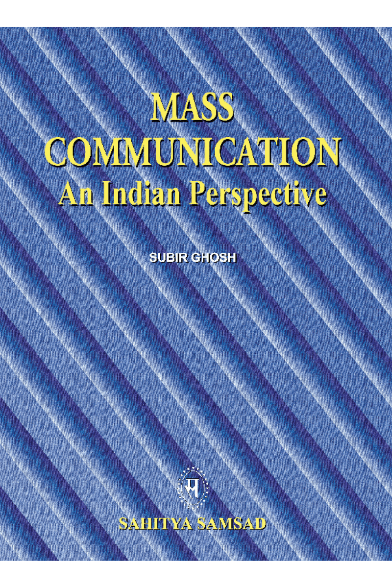 Mass Communication : An Indian perspective