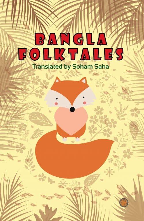 Bangla Folktales (Part-1)