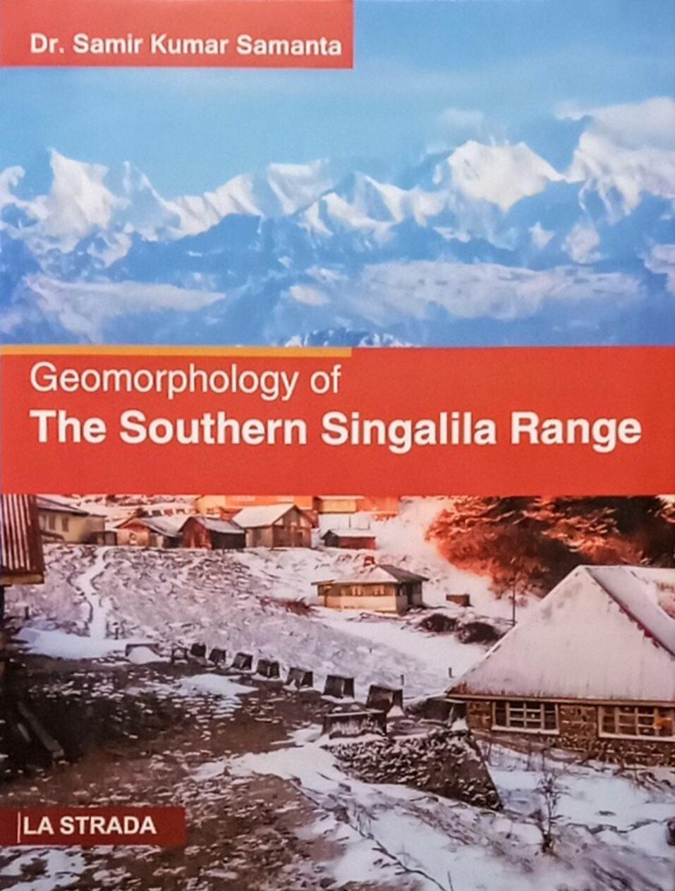 Geomorphology of the Southern Singalila Range