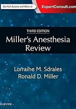 Elsevier Miller's Anesthesia Review
