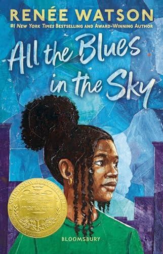 All the Blues in the Sky: Winner of the Newbery Medal