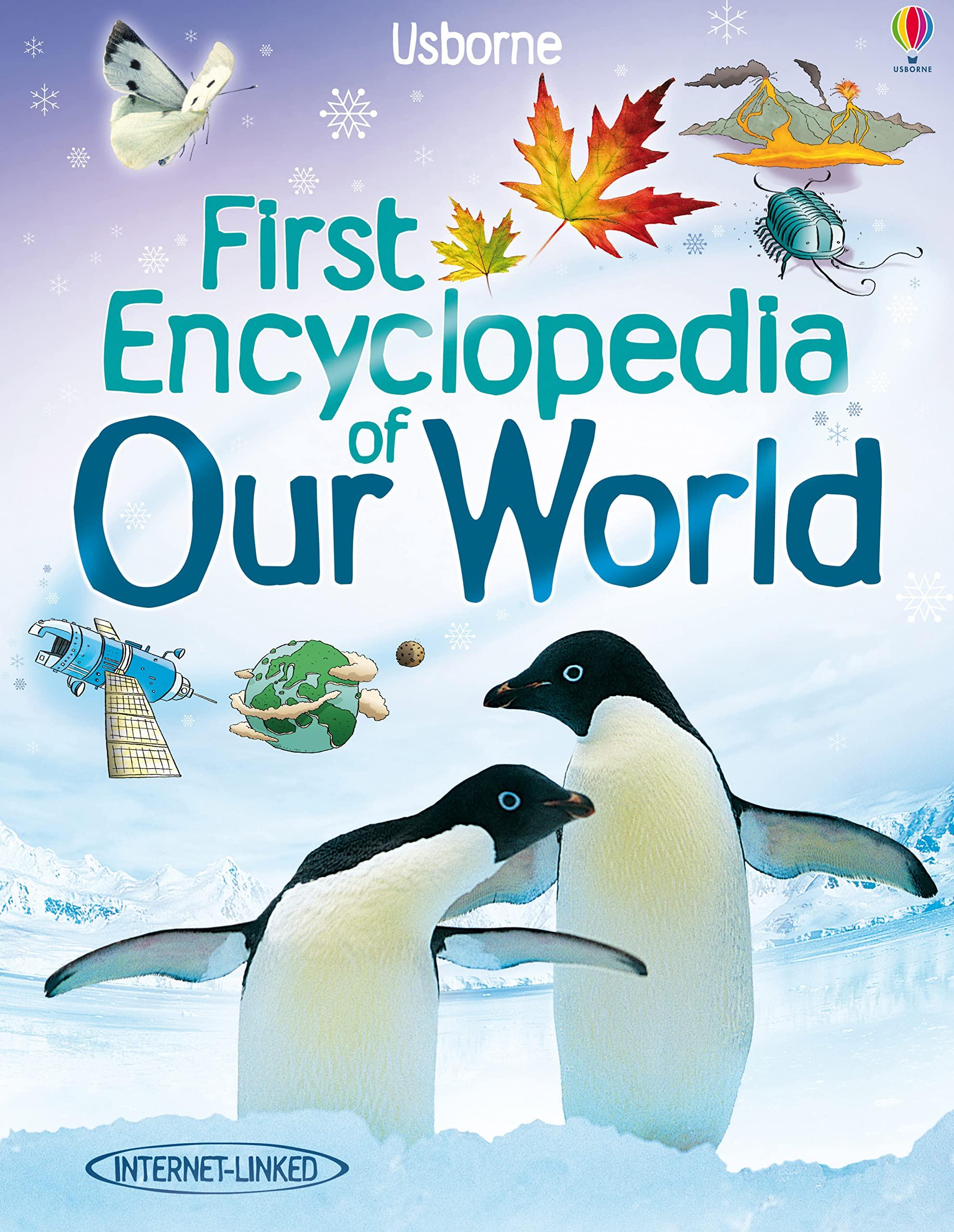 First Encyclopedia of Our World (Usborne First Encyclopaedias)
