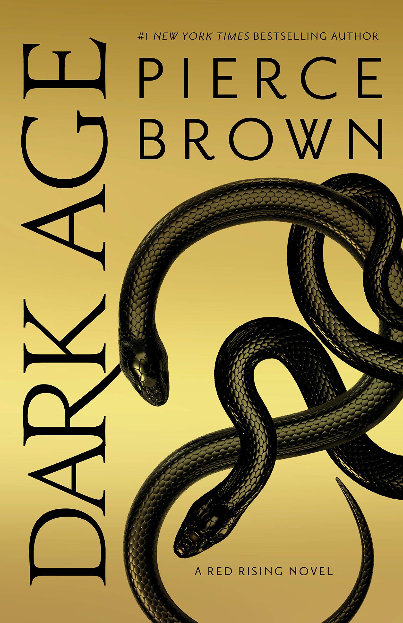 DARK AGE: Red Rising Series 5 - The Sunday Times Bestseller