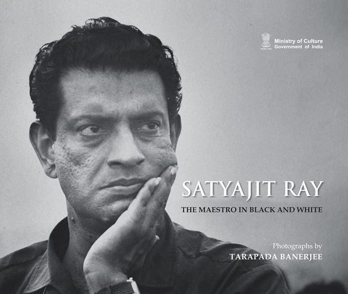 SATYAJIT RAY - THE MAESTRO IN BLACK AND WHITE