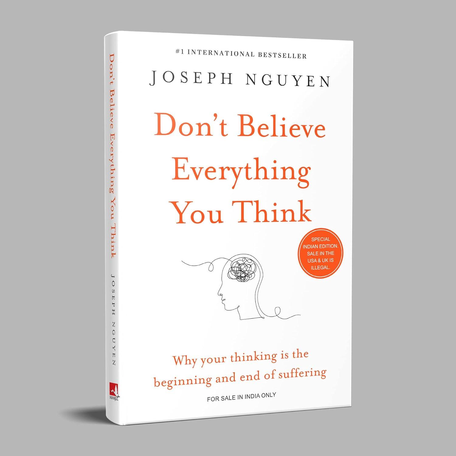 Don't Believe Everything You Think