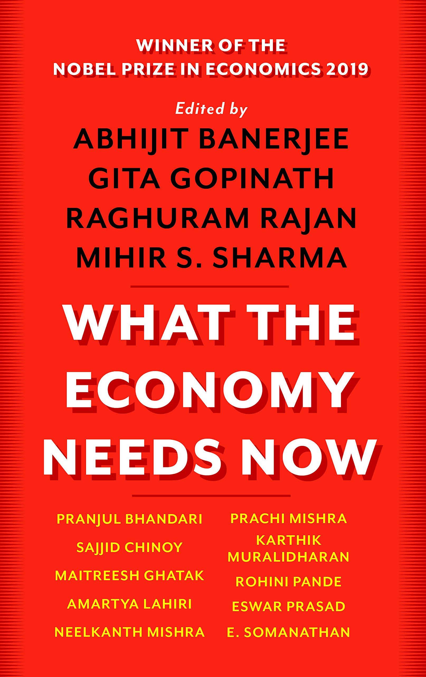 What the Economy Needs Now
