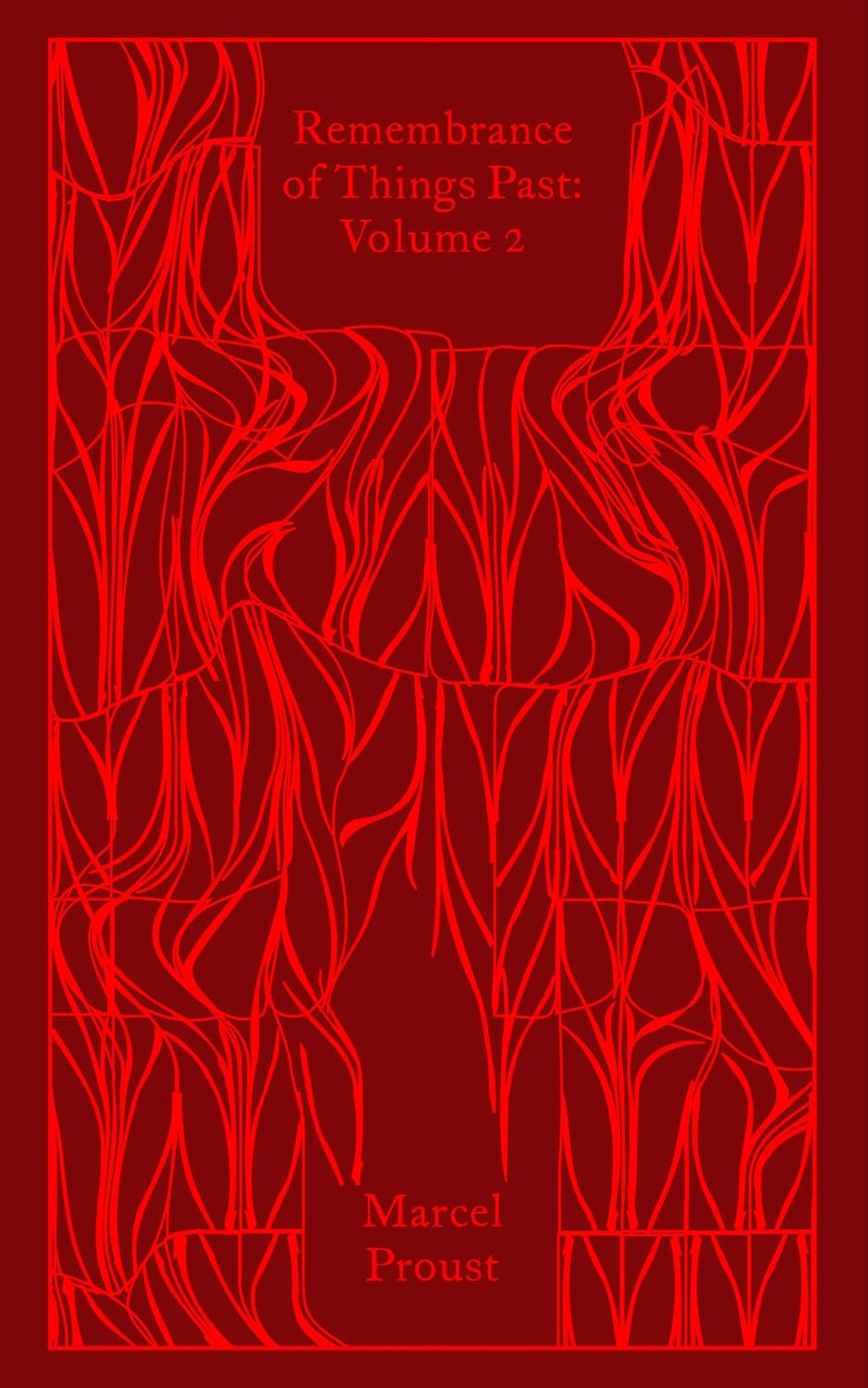 Remembrance of Things Past: Volume 2 (Penguin Clothbound Classics)