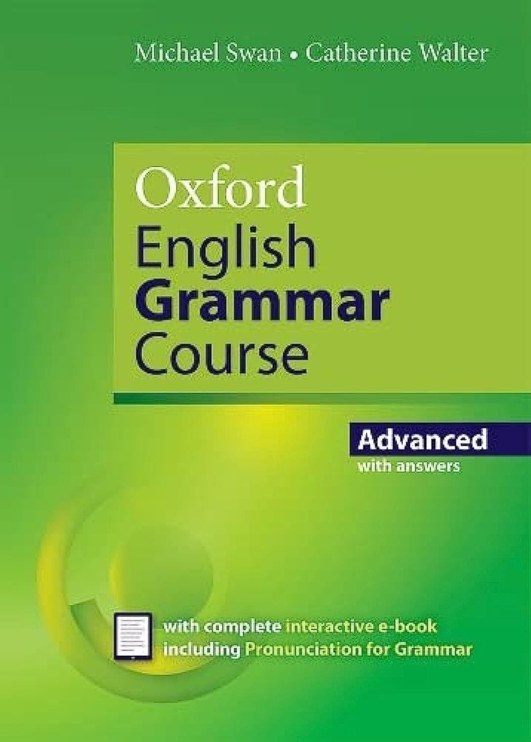OXFORD ENGLISH GRAMMAR COURSE ADVANCED WITH KEY (WITH EBOOK)