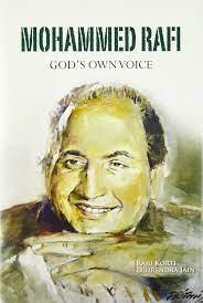 Mohammed Rafi: God’s Own Voice