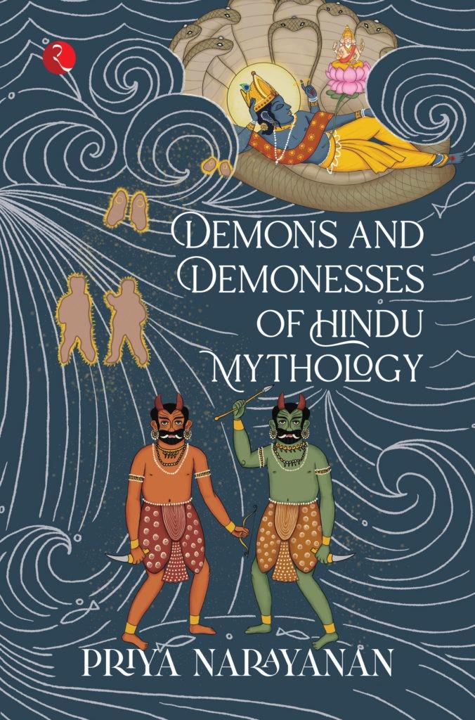 Demons and Demonesses of Hindu Mythology