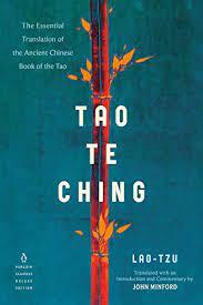 Tao Te Ching The Essential Translation of the Ancient Chinese Book of the Ta