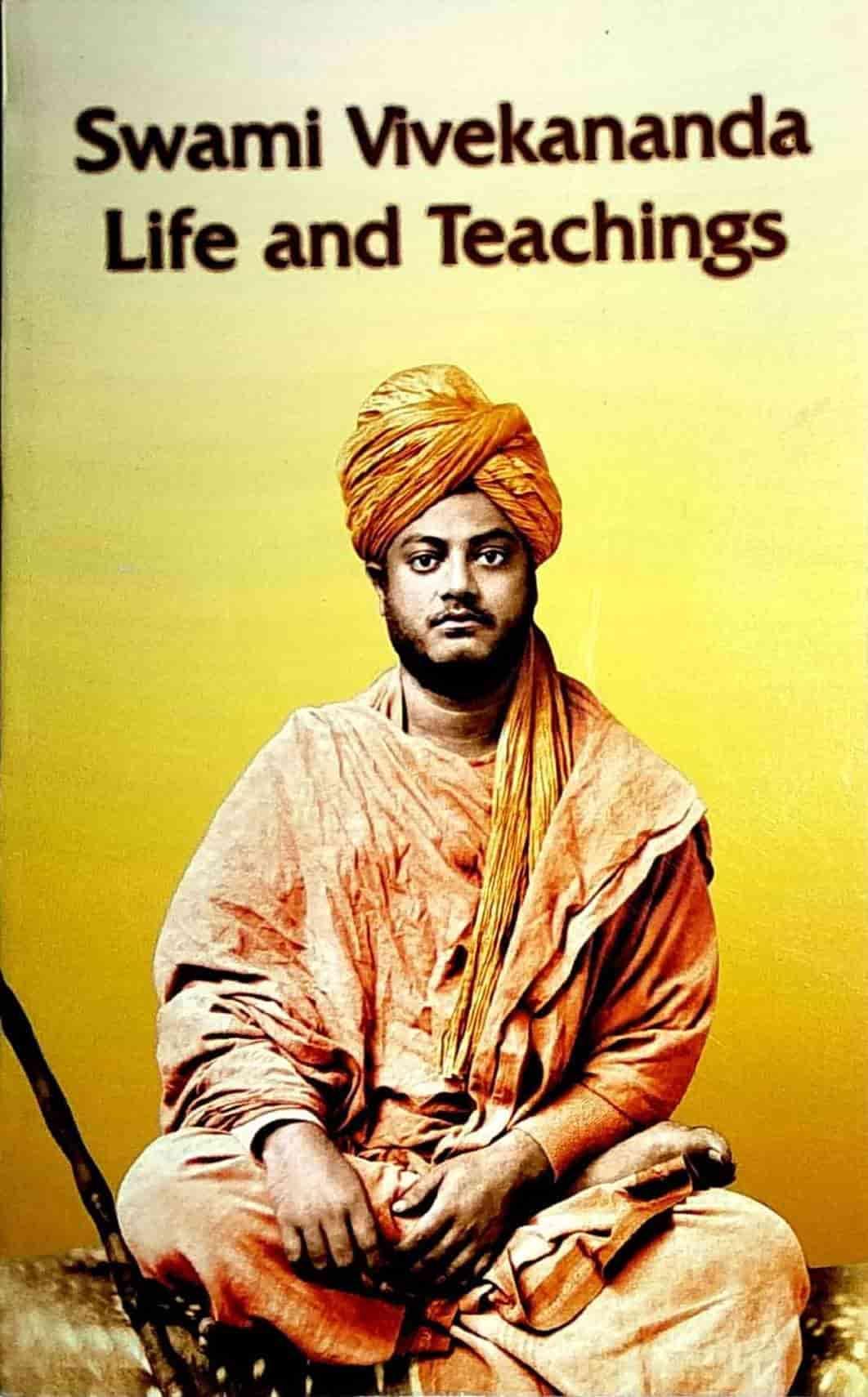 Swami Vivekananda Life and Teachings