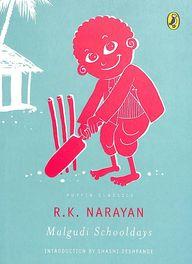 Malgudi Schooldays The Adventures Of Swami And His Friends : Puffin Classics