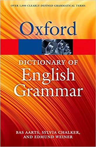 The Oxford Dictionary of English Grammar Oxford Quick Reference