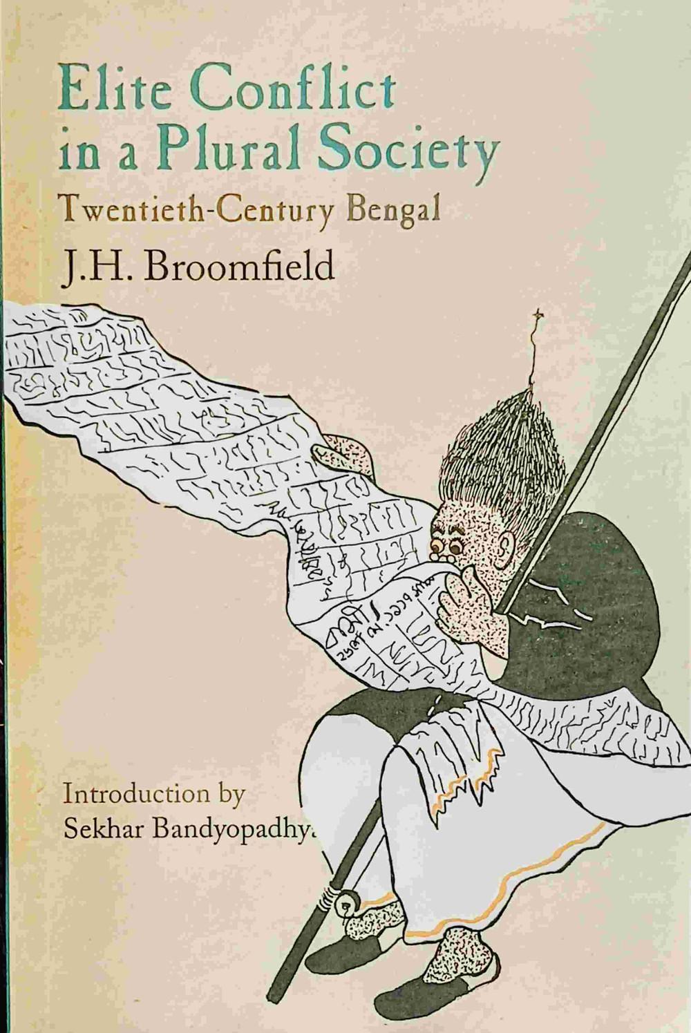 Elite Conflict in a Plural Society: Twentieth-Century Bengal