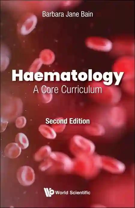 Haematology A Core Curriculum