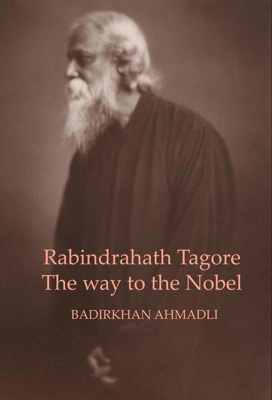 Rabindranath Tagore The Way To The Nobel